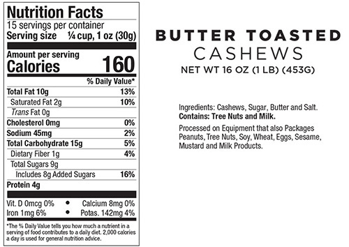16oz Butter Toasted Cashews Nutritional Information